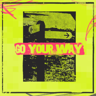 Go Your Way