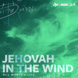 Jehovah in the Wind