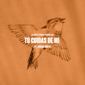 Tú Cuidas De Mí (feat. Josías Onoto)