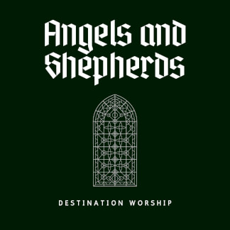 Angels and Shepherds