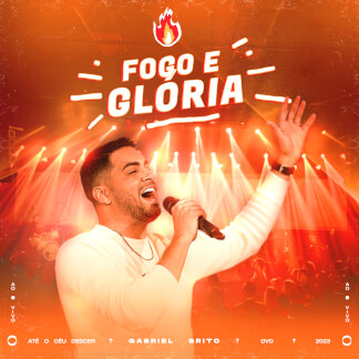 Fogo e Glória