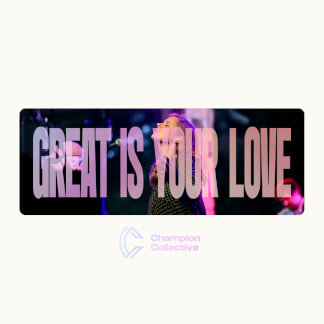 Great Is Your Love