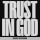 Trust In God (Radio Version)