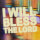 I Will Bless The Lord (feat. John Shelton & Sarah Chastain)