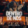 Dentro de Nós