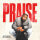Praise