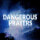 DANGEROUS PRAYERS