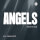 Angels (Glory To God)