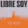 Libre Soy (En Vivo)