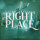 Right Place (feat. Brittani Scott)