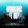 Working It Out (feat. Jessica Di Giovanni) [Live]