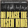 Oh Praise The Risen King (Live)