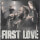 First Love (feat. Ryan Ofei) [Live]