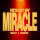 He's Got My Miracle