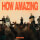 How Amazing (Live)