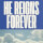 He Reigns Forever