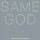 Same God (Radio Version)