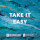 Take It Easy