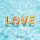 L O V E