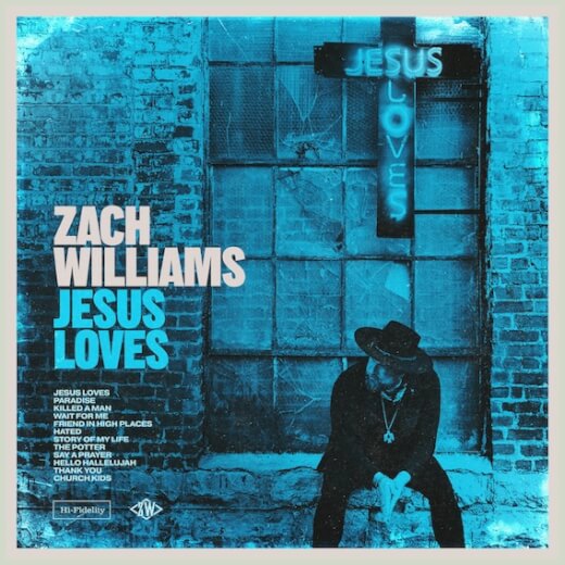 Jesus Loves by Zach Williams | MultiTracks.com