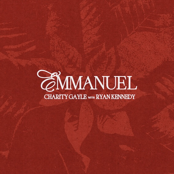 Emmanuel (feat. Ryan Kennedy) by Charity Gayle | MultiTracks.com