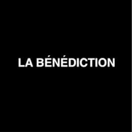 La bénédiction