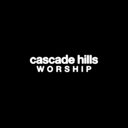 Cascade Hills Worship