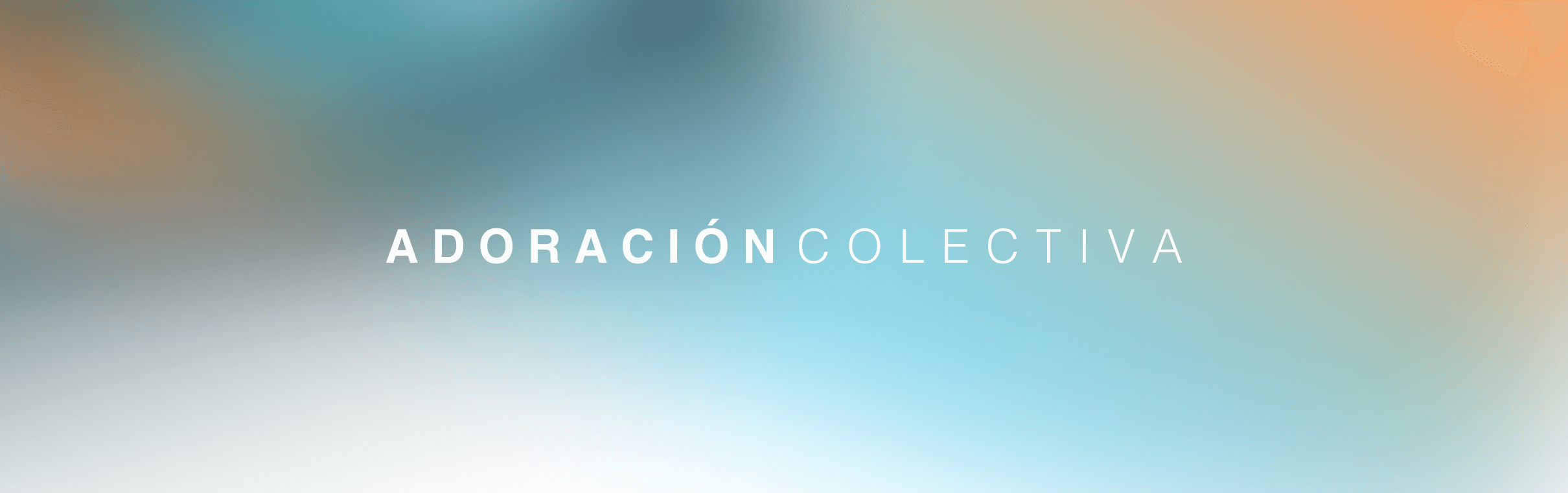 Adoración Colectiva