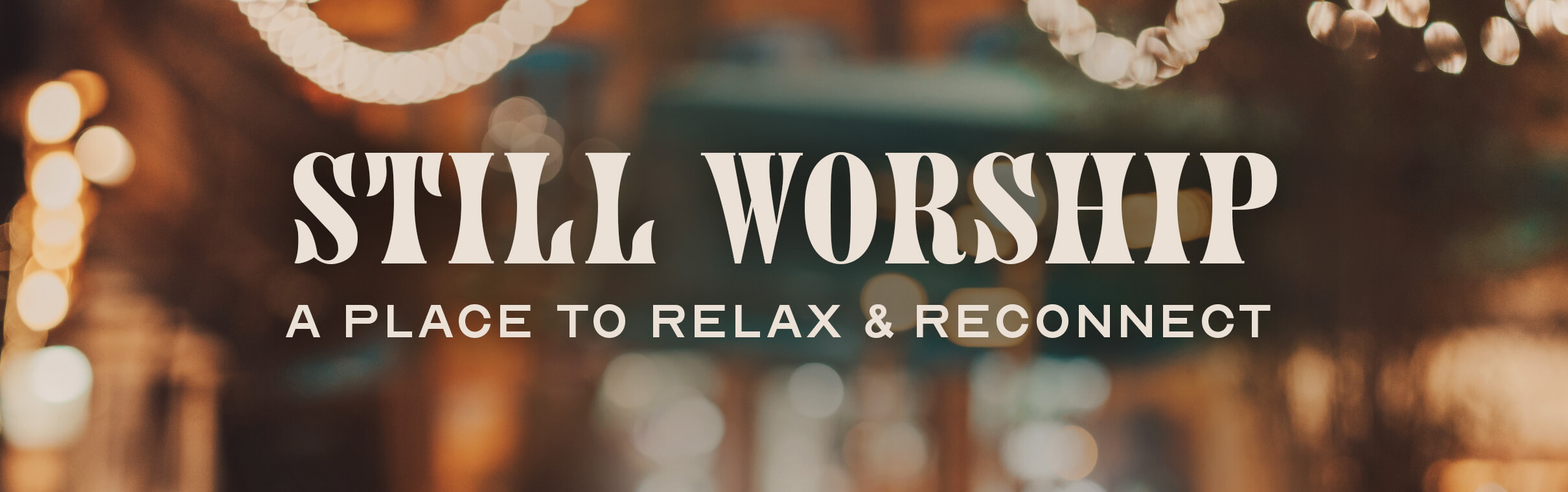 Still Worship