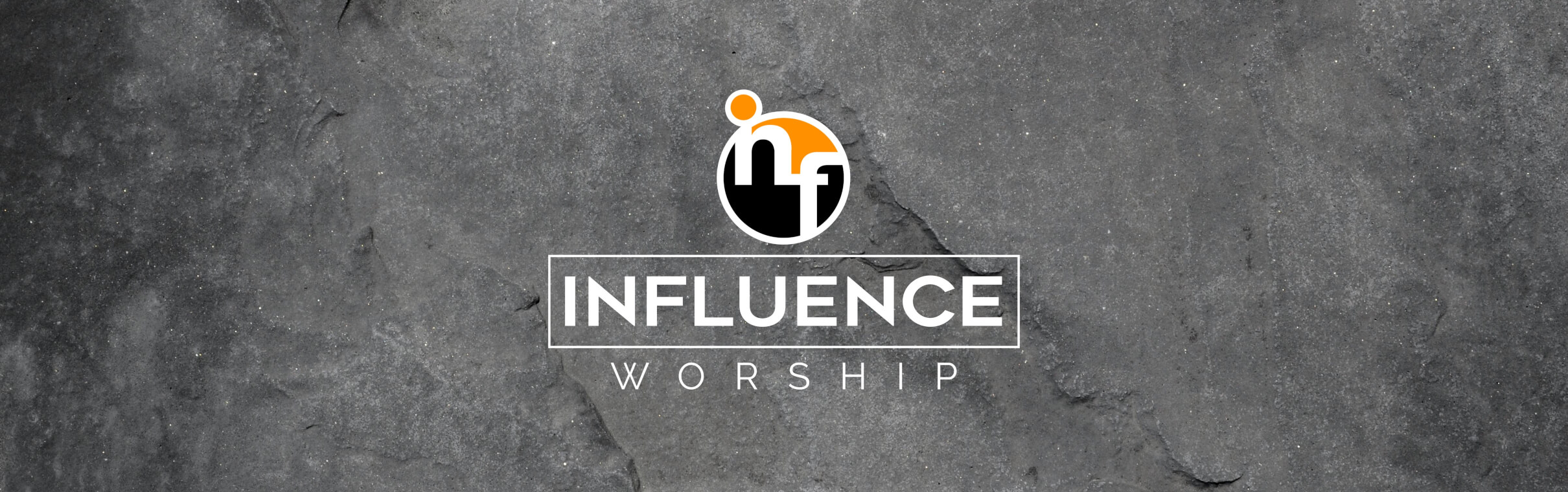 Influence Worship