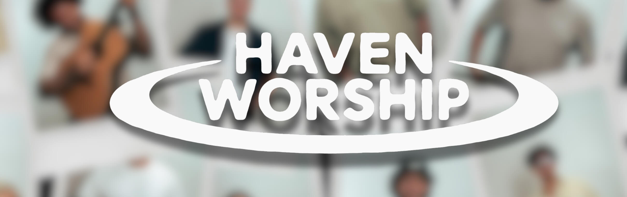 Haven Worship
