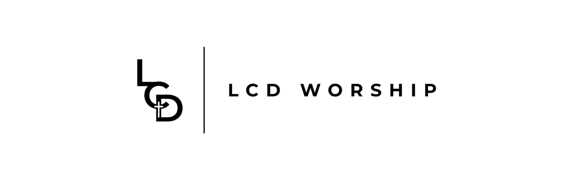 LCD Worship