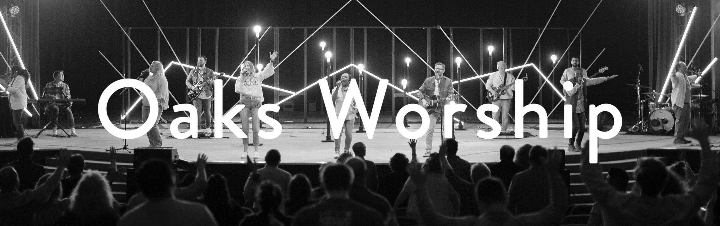 Oaks Worship