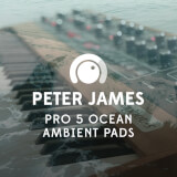 Pro 5 Ocean Ambient Pads Peter James
