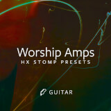HX Stomp - Worship Amps