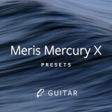 Meris Mercury X Presets Sam Wittek