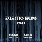 Eclectics Drums Part I