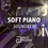 Soft Piano Soundbed Soft Piano Soundbed