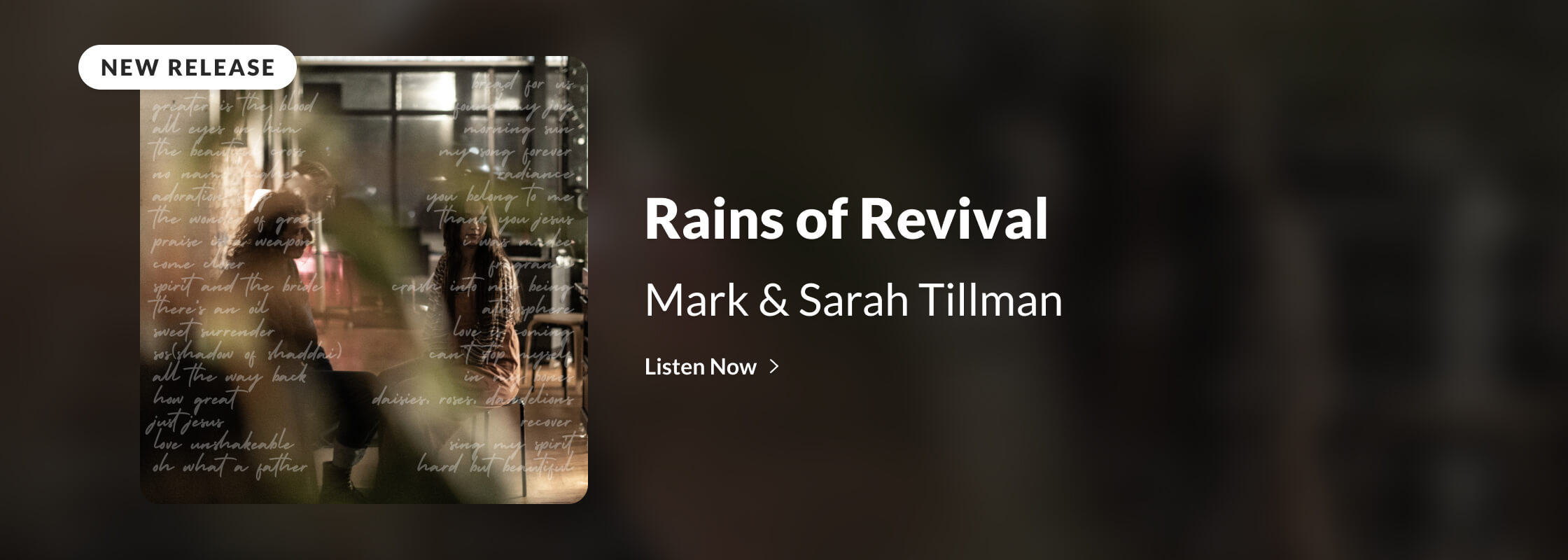 Mark & Sarah Tillman | Rains of Revival