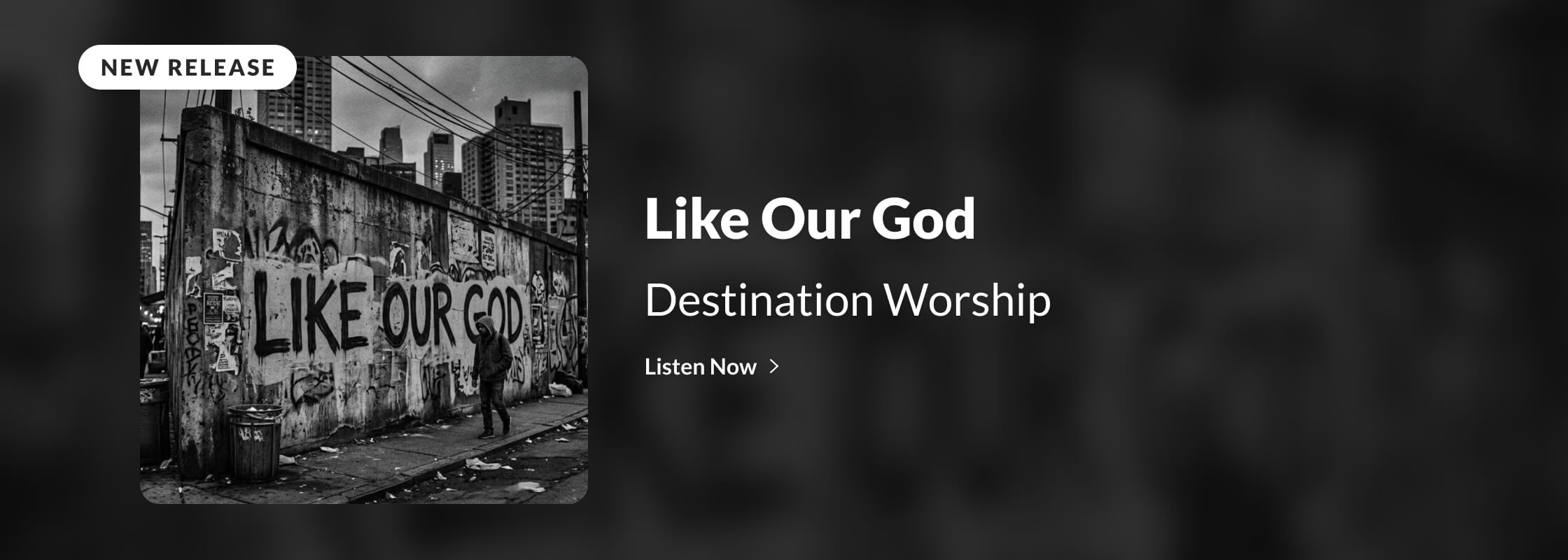 Destination Worship | Like Our God